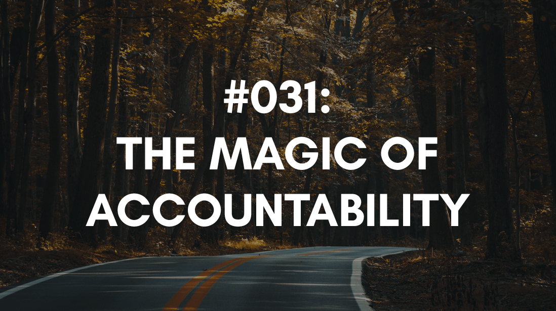 accountability is the secret ingredient