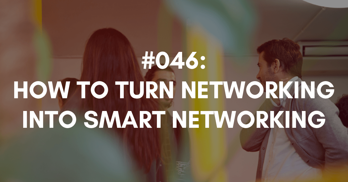 how to make your networking smart