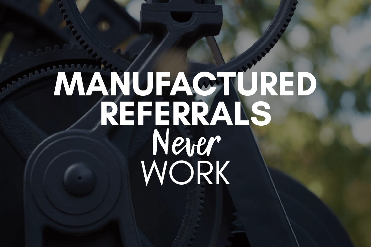 Why you don't ask for referrals